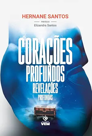 CORACOES PROFUNDOS REVELACOES PROFUNDAS