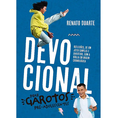 DEVOCIONAL PARA GAROTOS PRÉ-ADOLESCENTES