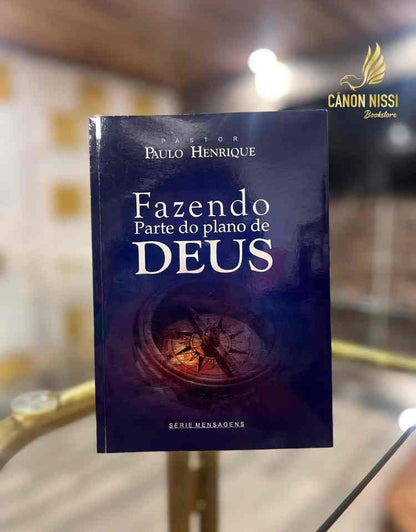 LIVRO FAZENDO PARTE DO PLANO DE DEUS