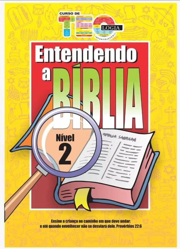ENTENDENDO A BÍBLIA - MÓDULO 1