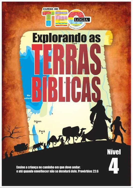 Revista do Aluno Módulo 3-Explorando Terras Bíblicas Nível 4 (Idade 12-15 anos)