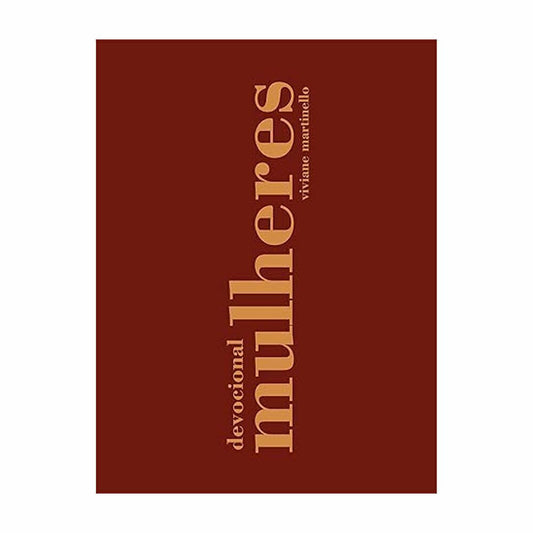 Livro Devocional Mulheres - Viviane Martinello