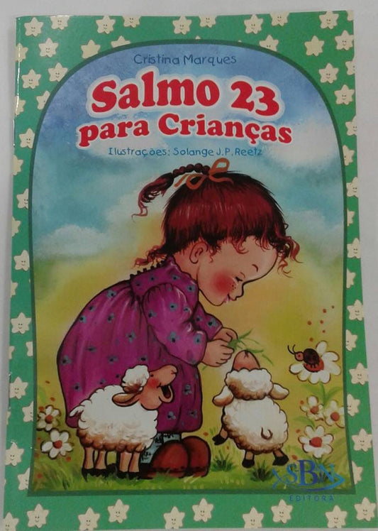 Porções Especiais Da Bíblia: Salmo 23 Para Crianças
