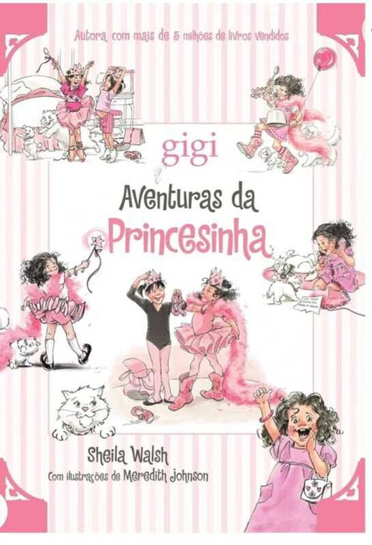 Aventuras da Princesinha - Sheila Walsh