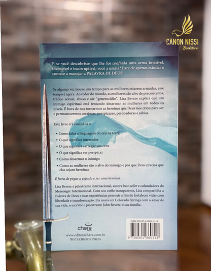 Mulheres Com Espadas - Lisa Bevere