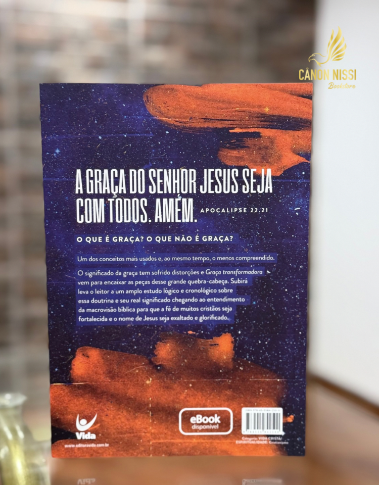 Transforming Grace – Luciano Subirá