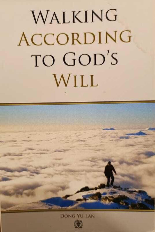 Walking According to God´s Will