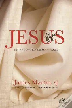 Jesus (A step by step encounter)