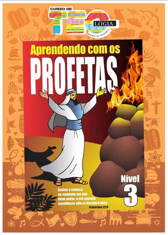 APRENDENDO COM OS PROFETAS - MÓDULO 6