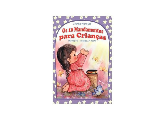 Porções Especiais Da Bíblia: Os 10 Mandamentos para Crianças