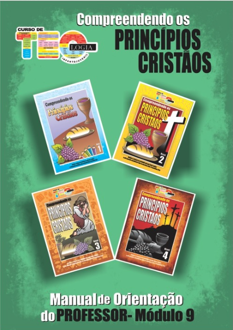 Teacher's Manual Module 9 - Understanding Christian Principles