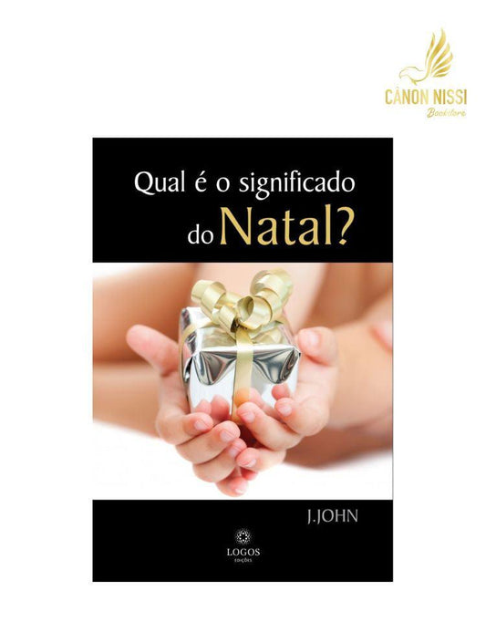 Qual é o significado do Natal?