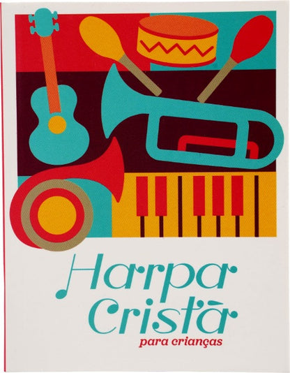 HARPA CRISTÃ POPULAR CRIANÇAS INSTRUMENTOS PEQUENA (13x10cm)