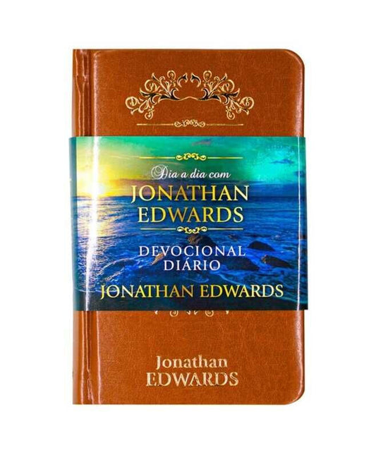 Day By Day With Jonathan Edwards - Daily Devotional