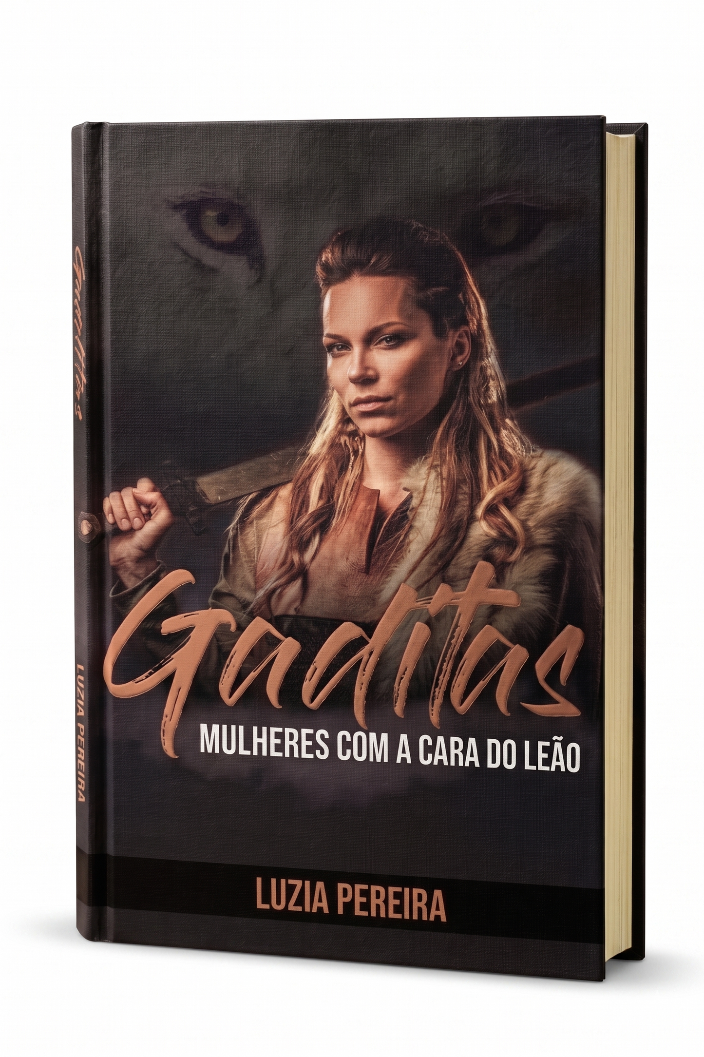 GADITAS: MULHERES COM A CARA DO LEÃO