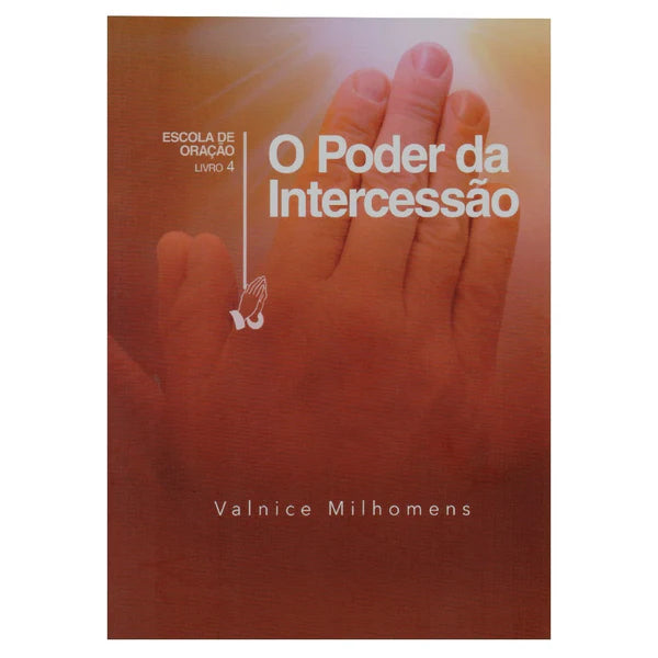 LIVRO O PODER DA INTERCESSAO VALNICE MILHOMENS