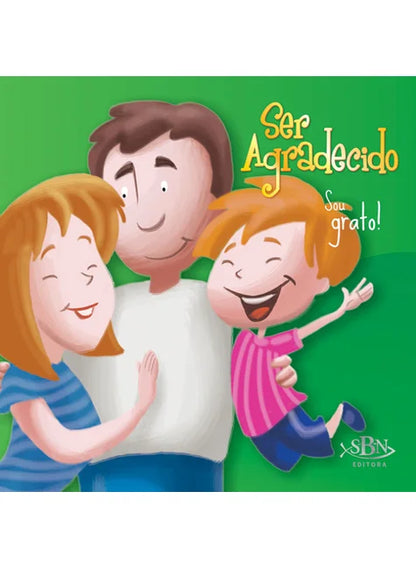 SER AGRADECIDO