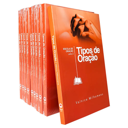 LIVRO TIPOS DE ORAÇAO VALNICE MILHOMENS