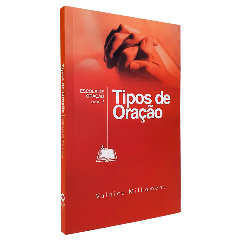 LIVRO TIPOS DE ORAÇAO VALNICE MILHOMENS