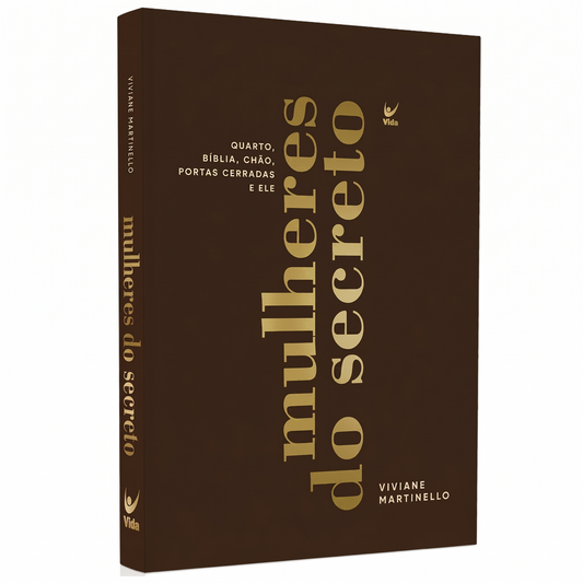 MULHERES DO SECRETO | VIVIANE MARTINELLO