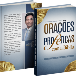 ORACOES PROFETICAS COM A BIBLIA - PASTOR BRUNO SOUZA