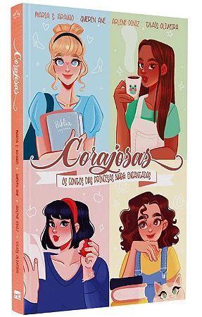 CORAJOSAS-OS CONTOS DE PRINCESAS NADA ENCANTADAS