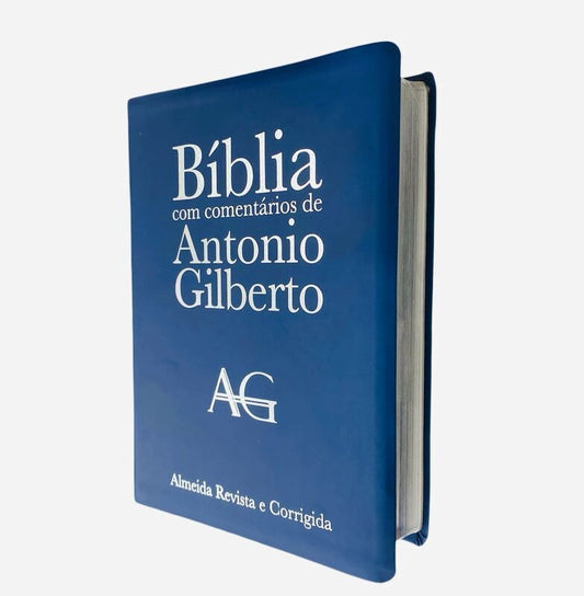 BIBLIA COM COMENTÁRIOS DE ANTONIO GILBERTO