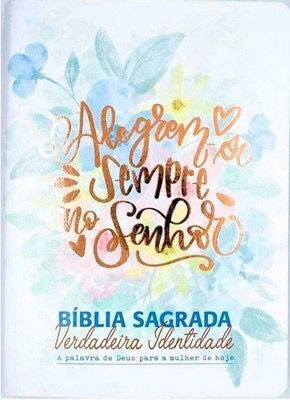 BÍBLIA SAGRADA- VERDADEIRA INDENTIDADE