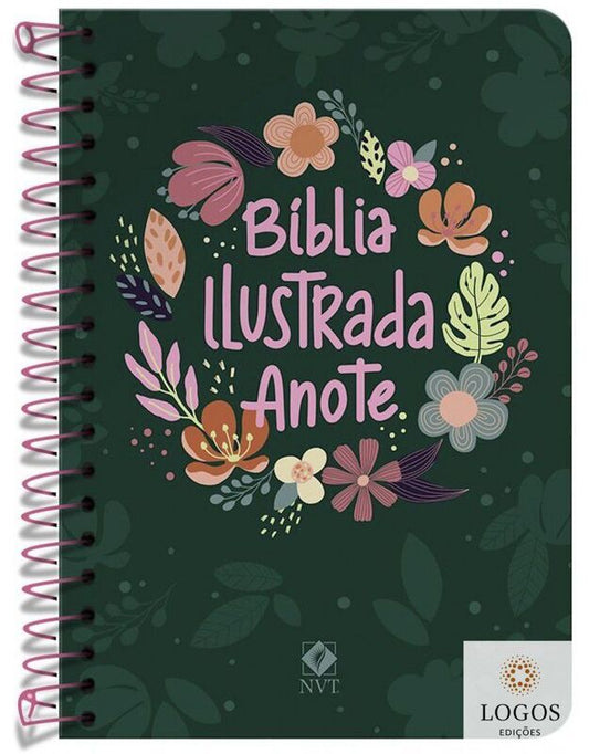 BÍBLIA SAGRADA ANOTE ILUSTRADA - NVT - LETRA GRANDE - CAPA ESPIRAL - CORES E FLORES
