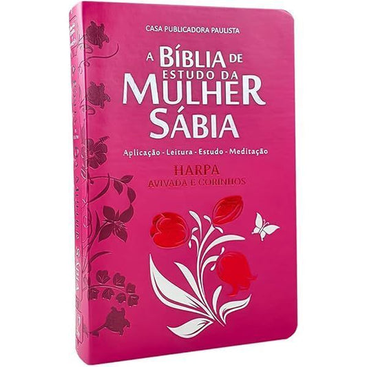 A BÍBLIA DE ESTUDO DA MULHER SÁBIA APLICAÇÃO-LEITURA-ESTUDO-MEDITAÇÃO HARPA AVIVADA E CORINHOS